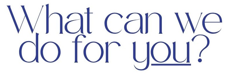 What can we do for you? - 1